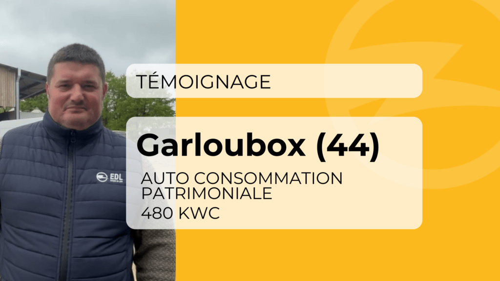 Garloubox : l’autoconsommation patrimoniale, pour sécuriser son avenir énergétique et financier